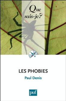 Phobies, Les