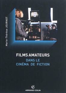 Films amateurs dans le cinéma de fiction