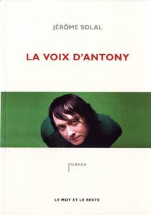 Voix d'Antony, La