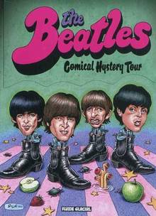 Beatles : Comical hystery tour