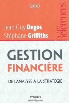 Gestion financière : De l'analyse à la stratégie