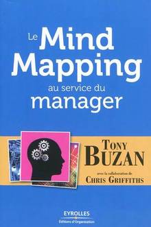 Mind Mapping au service du manager, Le