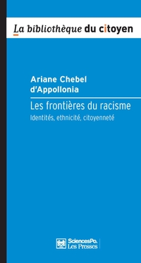 Frontieres du racisme : identités, ethnicité, citoyenneté