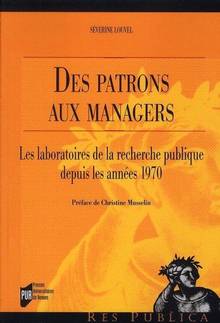 Des patrons aux managers : Les laboratoires de la recherche publi