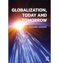 Globalization, Today and Tomorrow