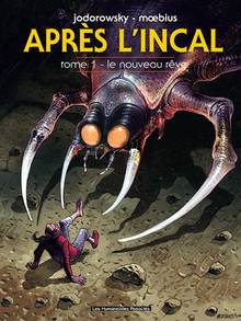 Après l'incal, t.1 : Le nouveau rêve