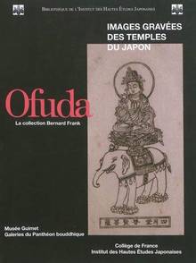 Ofuda : Images gravées du temple du Japon : La collection Bernard