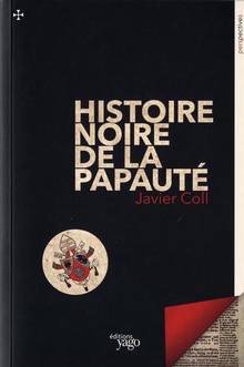 Histoire noire de la papauté