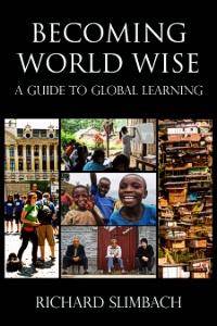 Becoming World Wise : A Guide to Global Learning