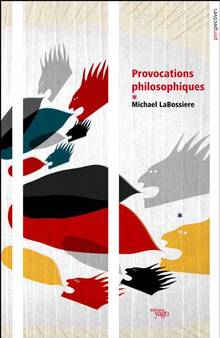 Provocations philosophiques