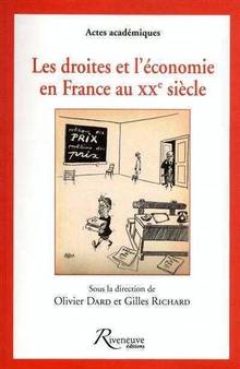 Droites et l'économie en France au XXe siècle, Les