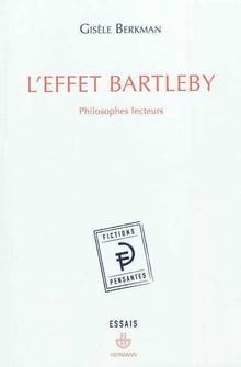 Effet Bartleby : Philosophes lecteurs