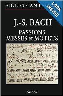 J.-S. Bach : Passions messes motets