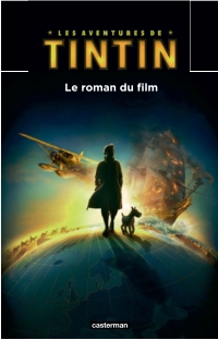 Secret de la licorne : Le roman du film