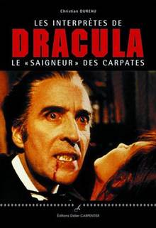 Interprètes de Dracula : Le 'Saigneur' des Carpates