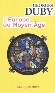 Europe au Moyen-Age : art roman, art gothique