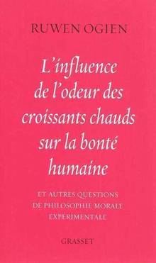 Influence de l'odeur des croissants chauds sur la bonté humaine