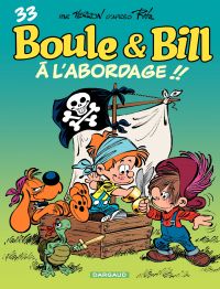 Boule et Bill, vol.33 : A l'abordage !!