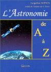 astronomie de a a z, L'