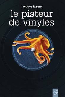 Pisteur de vinyles, Le