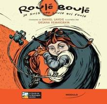 Roulé boulé : Je suis une boule qui roule