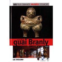 Musée du quai Branly : Paris