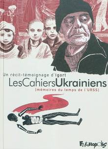 Cahiers Ukrainiens : Mémoires du temps de l'URSS