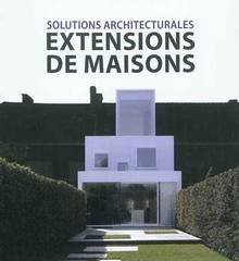 Solutions architecturales : Extensions de maisons