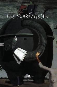 Surréalistes, Les