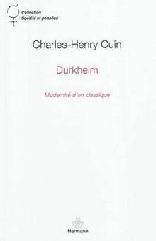 Durkheim : Modernité d'un classique