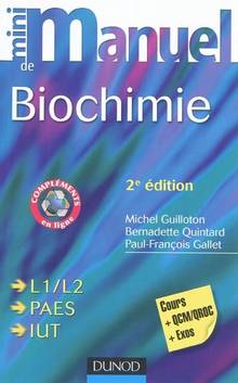 Mini-manuel de biochimie : Cours + Exos + QCM/QROC