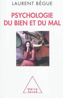 Psychologie du bien et du mal