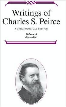 Writings of Charles S. Peirce, 1890-1892, vol. 8