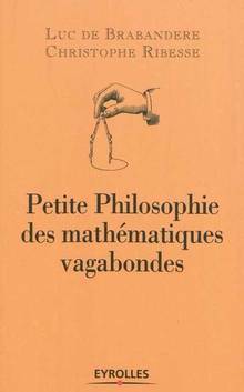 Petite philosophie des mathématiques vagabondes