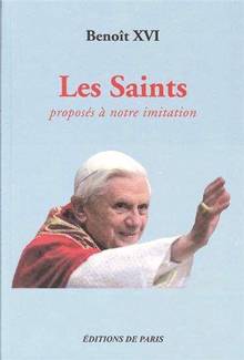 Saints proposés à notre imitation, Les