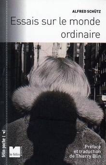 Essai sur le monde ordinaire : Nouvelle édition