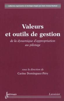 Valeurs et outils de gestion : de la dynamique d'appropriation au