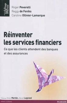 Réinventer les services financiers : Ce que les clients attendent