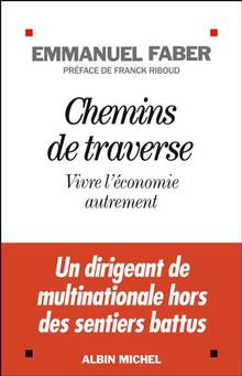 Chemins de traverse : Vivre l'économie autrement