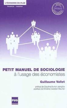 Petit manuel de sociologie à l'usage des économistes