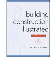 Building construction illustrated, 4e édition