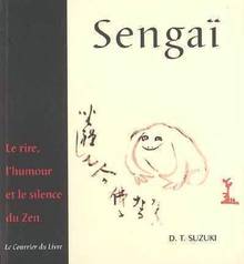 Sengaï, le rire, l'humour et  le silence du zen