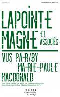 Monographie MAQ 02 : Lapointe Magne et associés vu par /by Marie-