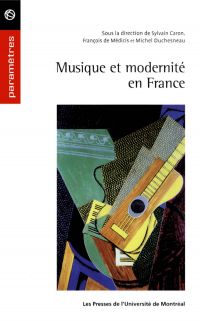 Musique et modernité en France