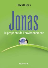 Jonas le prophète de l'environnement