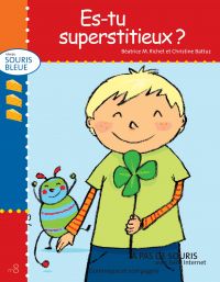 Es-tu superstitieux ? - Niveau de lecture 3