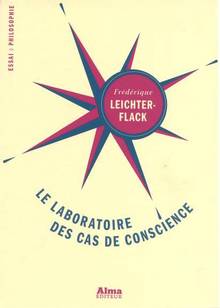 Laboratoire des cas de conscience, Le