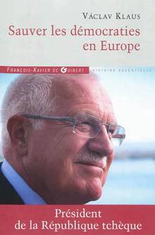 Sauver les démocraties en Europe