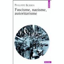 Fascisme, Nazisme et Autoritarisme