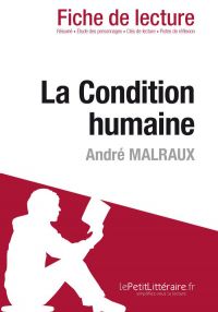 La Condition humaine de André Malraux (Fiche de lecture)